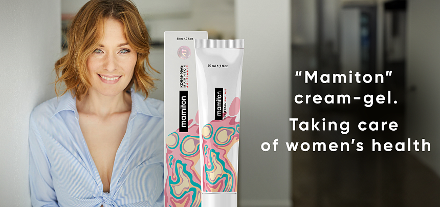 Creme-Gel „Mamiton“. Für die Gesundheit der Frau sorgen